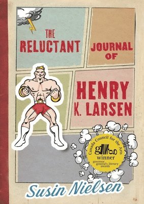 The Reluctant Journal of Henry K. Larsen