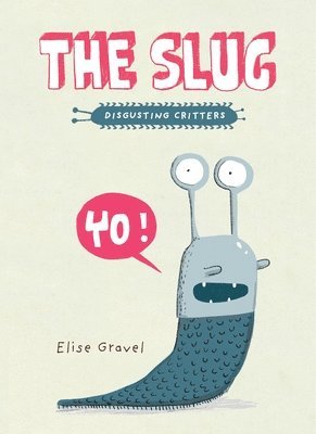 The Slug 1