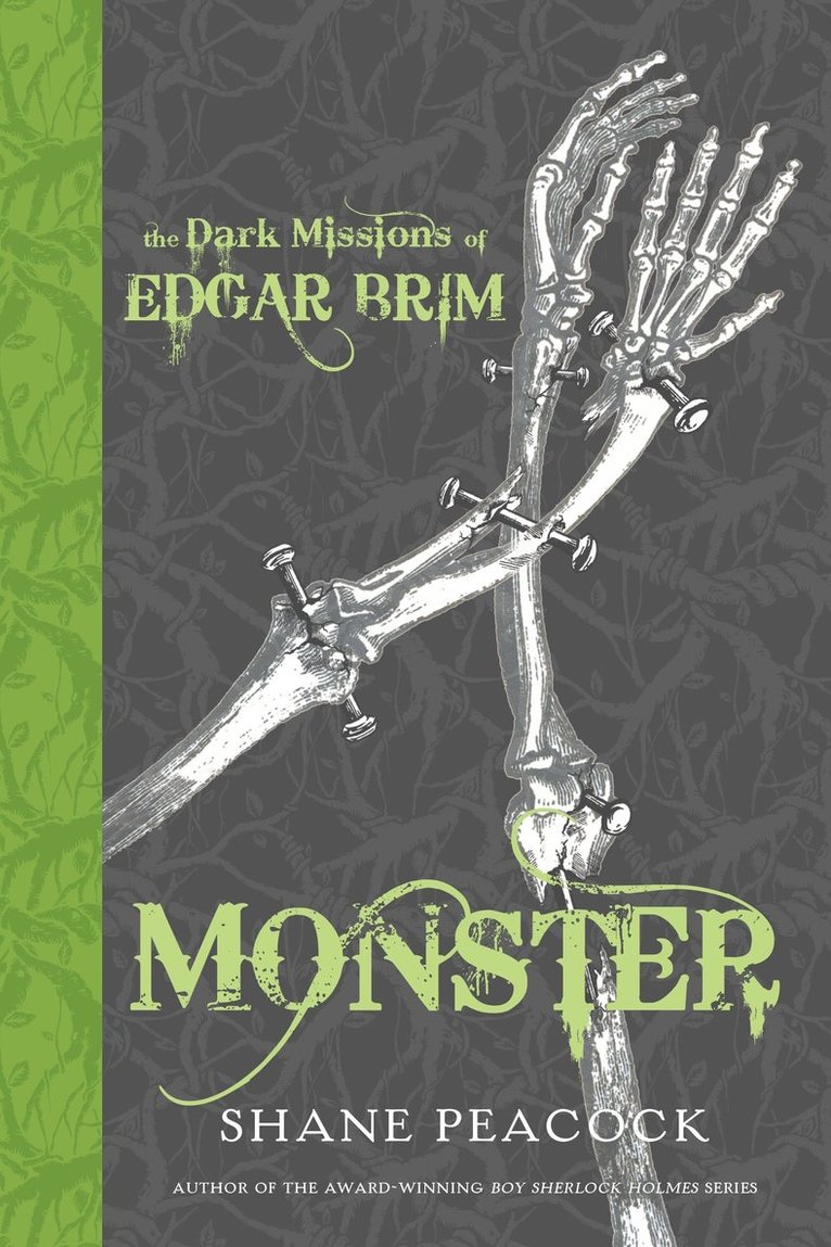 The Dark Missions of Edgar Brim: Monster 1