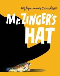 bokomslag Mr. zingers hat