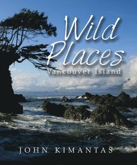 bokomslag Wild Places Vancouver Island