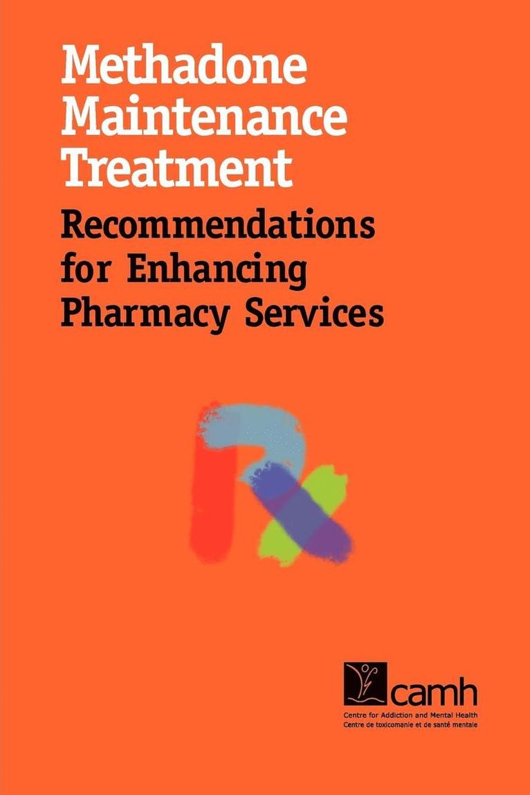 Methadone Maintenance Treatment