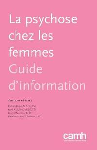 bokomslag La Psychose Chez Les Femmes