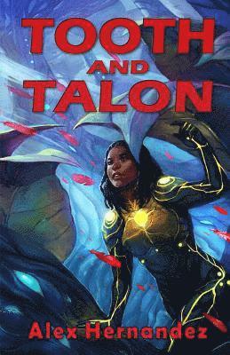 Tooth and Talon 1