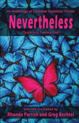 Rhonda Parrish, Greg Bechtel - Nevertheless, Häftad