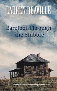 bokomslag Barefoot Through the Stubble