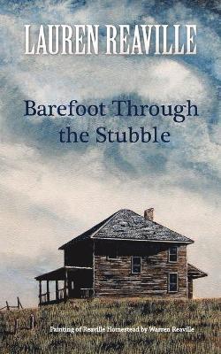 bokomslag Barefoot Through the Stubble