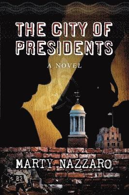 The City of Presidents 1