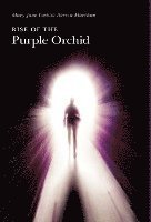 Rise of the Purple Orchid 1