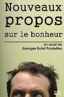 Georges Botet Pradeilles - Nouveaux propos sur le bonheur, Häftad. Tillgänglighet: Lägg i varukorg