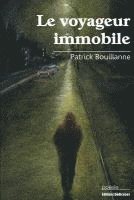 Le voyageur immobile 1