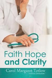 bokomslag Faith Hope and Clarity