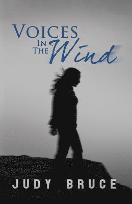 Judy Bruce - Voices in the Wind, Häftad