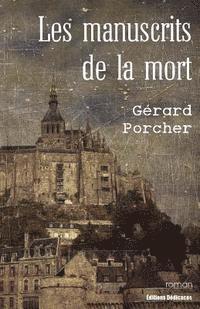 Les manuscrits de la mort 1