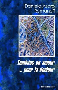 Tombées en amour... pour la douleur 1