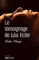 bokomslag Le témoignage de Léa Hofer