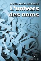 Hugh John Charles - L'univers des noms: Souvenir éternel, Häftad