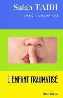 L'enfant traumatisé 1