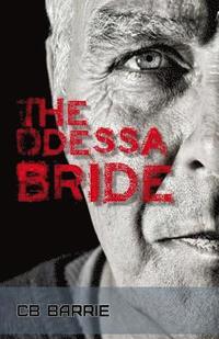 bokomslag The Odessa Bride
