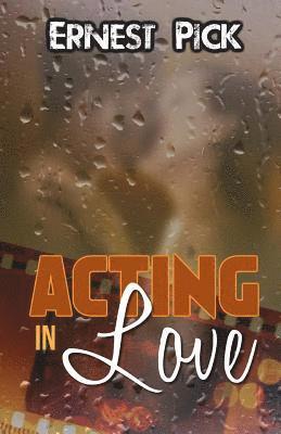 Acting in Love 1