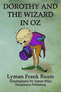 bokomslag Dorothy and the Wizard in Oz: Volume 4 of L.F.Baum's Original Oz Series