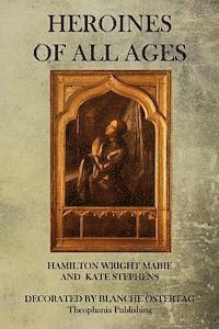 Heroines Of All Ages