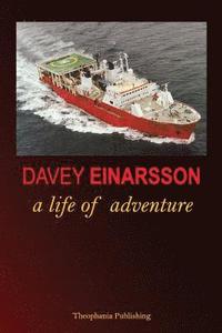 bokomslag Davey Einarsson: A Life of Adventure