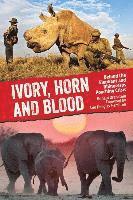 bokomslag Ivory, Horn and Blood