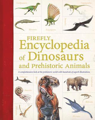 Douglas Palmer - Firefly Encyclopedia of Dinosaurs and Prehistoric Animals, Häftad
