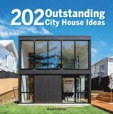 Manel Gutierrez, Manel Gutierrez Cuoto - 202 Outstanding City House Ideas, Inbunden