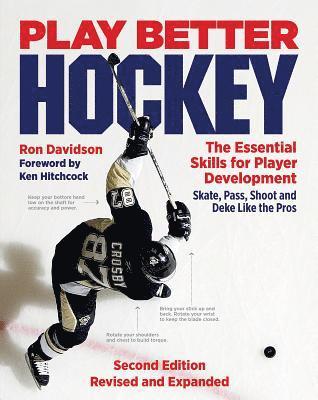 Play Better Hockey: The Essential Skills for Player Development 1