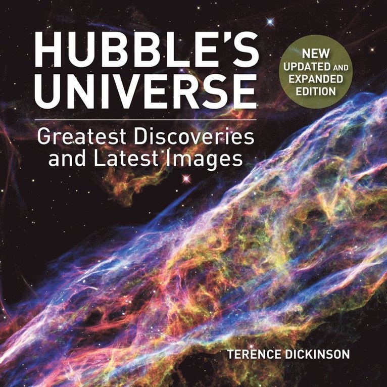 Terence Dickinson - Hubble's Universe, Inbunden
