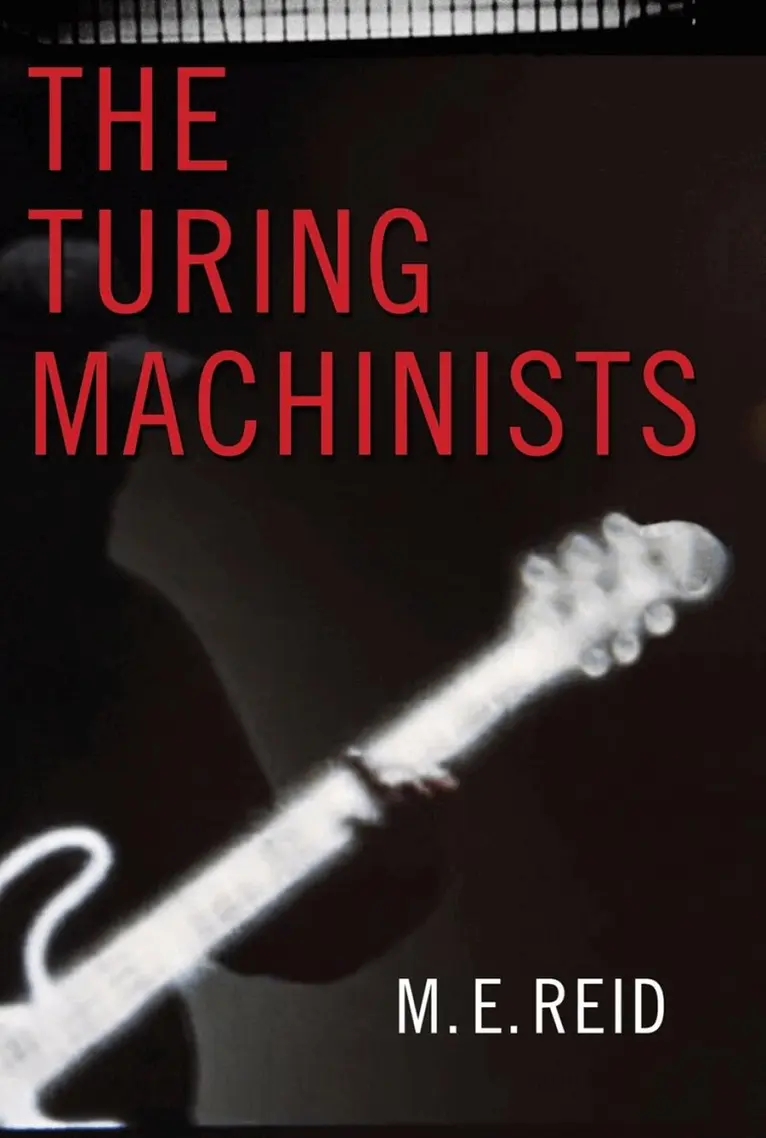 M. E. Reid - Turing Machinists, Häftad. Tillgänglighet: Lägg i varukorg