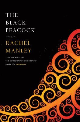 Rachel Manley - Black Peacock, Häftad