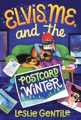 Leslie Gentile - Elvis, Me, and the Postcard Winter, Häftad