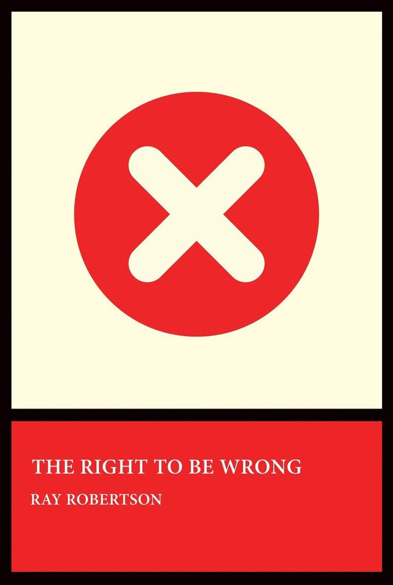 Right to Be Wrong