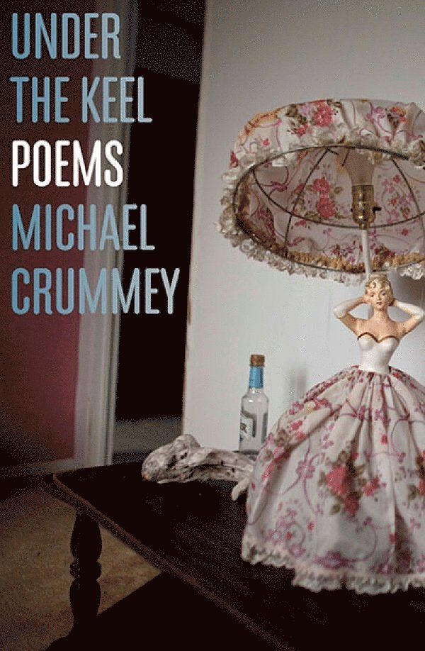 Michael Crummey - Under the Keel, Häftad