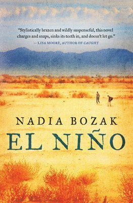 Nadia Bozak - El Niño, Häftad