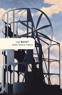 Anne-Marie Turza - Quiet, Häftad