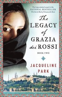 bokomslag The Legacy of Grazia dei Rossi