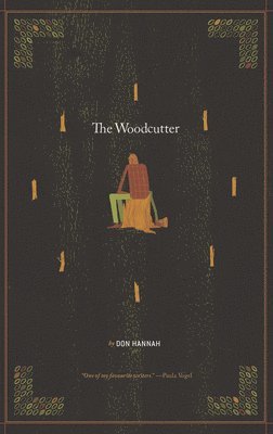 The Cave Painter/The Woodcutter 1