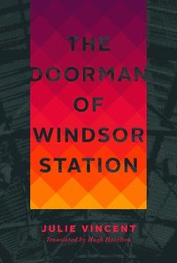 bokomslag The Doorman of Windsor Station