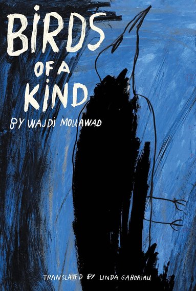 Wajdi Mouawad - Birds of a Kind, Häftad