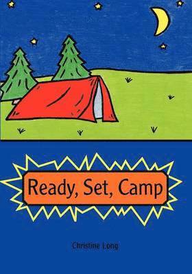 Ready, Set, Camp 1