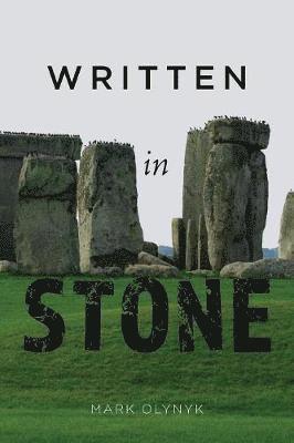 Mark Olynyk - Written in Stone, Häftad
