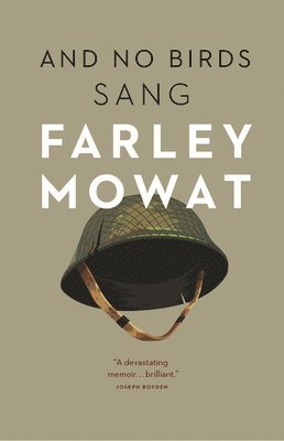 Farley Mowat - And No Birds Sang, Häftad