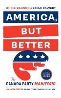 America, but Better 1