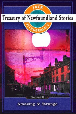 Treasury of Newfoundland Stories Volume II