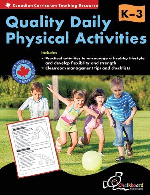 Demetra Turnbull, Wendy Scavuzzo - Canadian Quality Daily Physical Activities K-3, Häftad