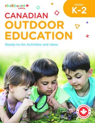 Demetra Turnbull, Emily Baxendale - Canadian Outdoor Education K-2, Häftad